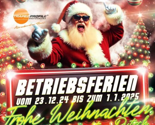 Betriebsferien vom 23.12.24 - 1.1.25