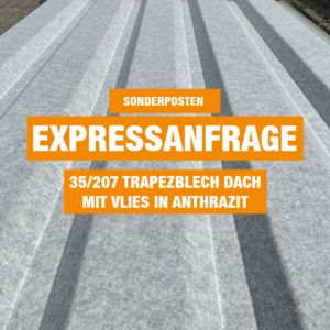 Expressanfrage Trapezblech 35 / 207 - 0,63 mm in Anthrazit mit Vlies