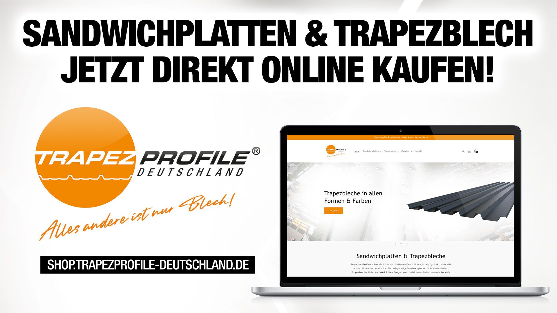 Jetzt direkt online Sandwichplatten und Trapezbleche kaufen!