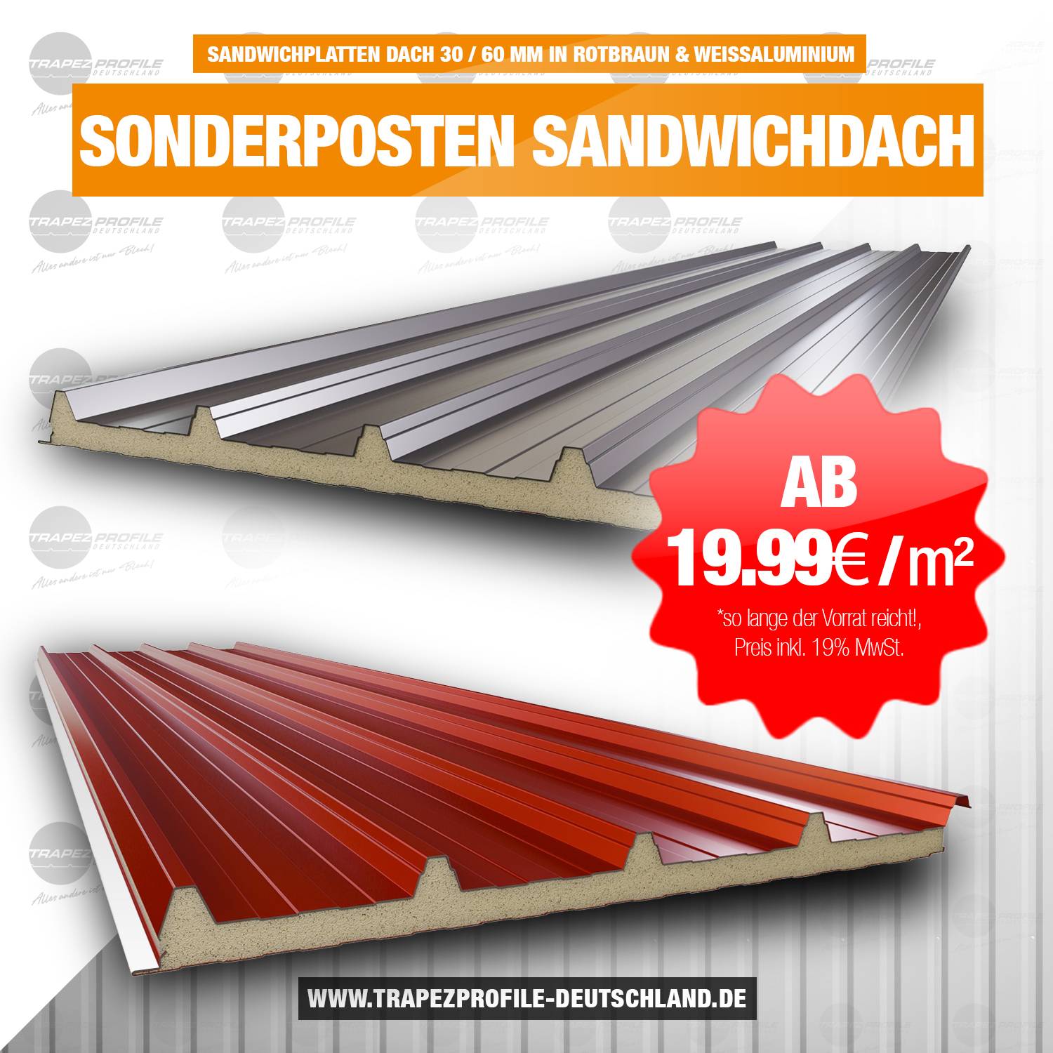 Sonderposten Sandwichdach 30/ 60 mm Sonderposten Sandwichdach 30/ 60 mm