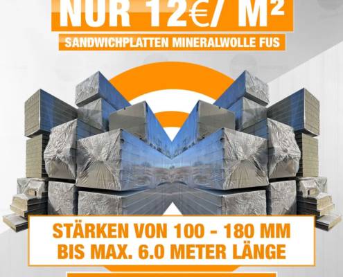 Sandwichplatten Wand und Dach Mineralwolle für nur 12€/m²