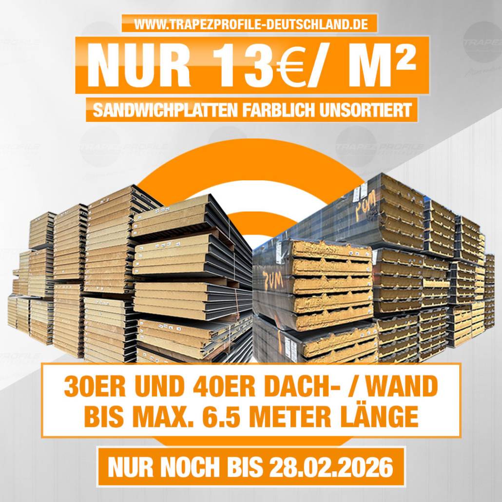 Sandwichplatten Dach und Wand für nur 13€/m²
